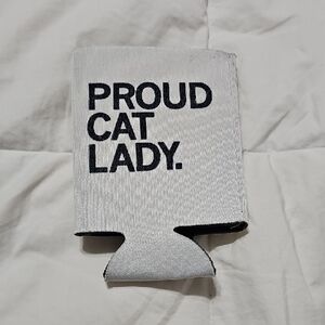 Proud CAT Lady Slim Koozie! Nwots